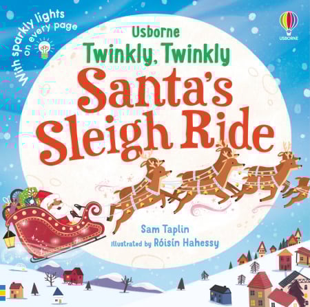 Carti cu luminite - 9781803700960 Usborne Twinkly Twinkly Santa's Sleigh Ride