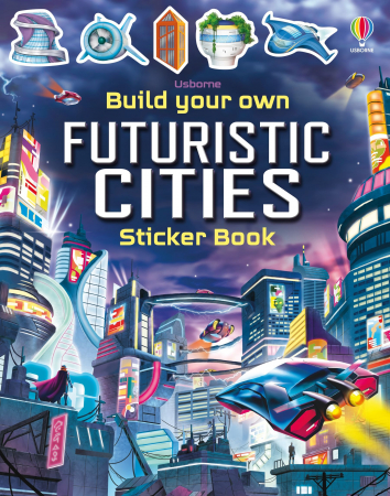 Stickers - 9781803700755 Build Your Own Futuristic Cities Sticker Book