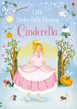 Stickers - Carte de activitati Cenusareasa "Little Sticker Dolly Dressing Fairytales Cinderella", 200 stickers, Usborne