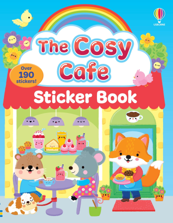 Activitati Usborne - 9781836047889 Usborne The Cosy Cafe Sticker Book
