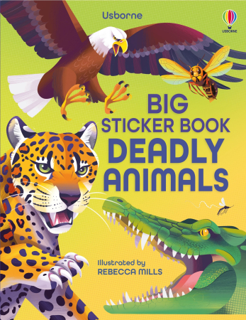 Activitati Usborne - 9781805076803 Usborne Big Sticker Book Deadly Animals