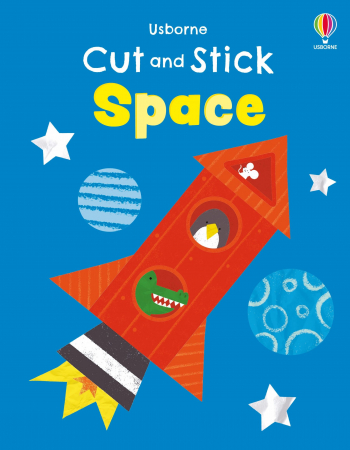 Activitati Usborne - 9781805077169 Usborne Cut and Stick Space