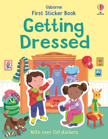 Activitati Usborne - 9781836041597 Usborne First Sticker Book Getting Dressed