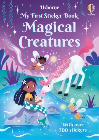 Printese, zane si papusi - 9781836043522 Usborne My First Sticker Book Magical Creatures