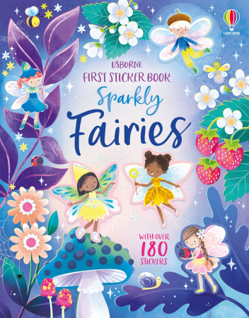 Printese, zane si papusi - 9781805077374 Usborne First Sticker Book Sparkly Fairies