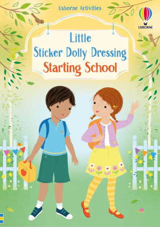 TEME populare - 9781805077459 Usborne Little Sticker Dolly Dressing Starting School