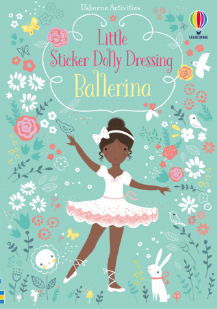 Activitati Usborne - 9781409597155 Usborne Little Sticker Dolly Dressing Ballerina