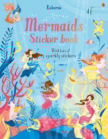 Vietuitoare marine, mari, oceane - 9781474956727 Usborne Mermaids Sticker Book