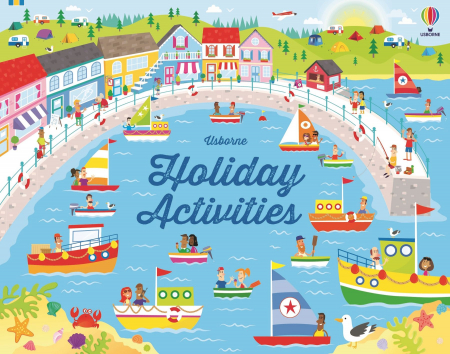 Activitati Usborne - 9781801316637 Usborne Holiday Activities