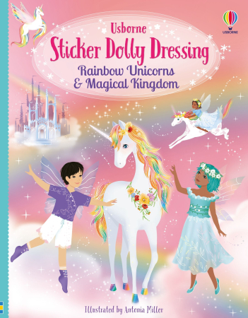 Printese, zane si papusi - 9781836049784 Usborne Sticker Dolly Dressing Rainbow Unicorns and Magical Kingdom