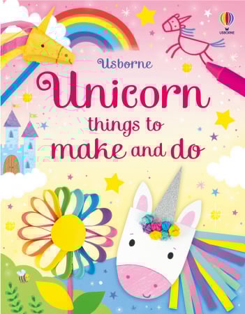 Activitati Usborne - 9781835408483 Usborne Unicorn Things to Make and Do