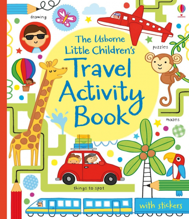 Activitati Usborne - 9781409565178 Usborne Little Children's Travel Activity Book