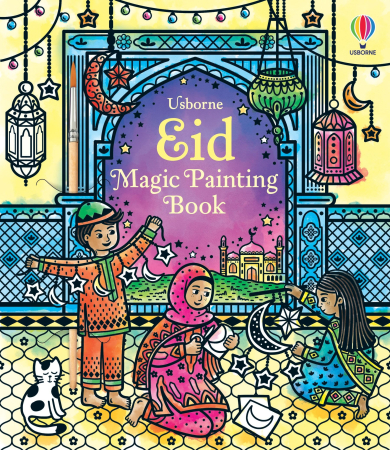 Carti de pictat cu apa (magic painting) - 9781805312857 Usborne Eid Magic Painting Book