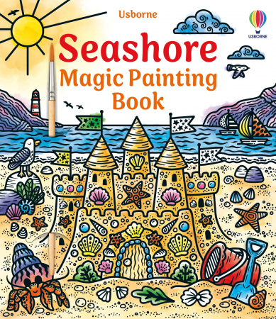 Activitati Usborne - 9781805318705 Usborne Seashore Magic Painting Book