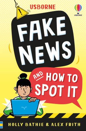 Cultura generala - 9781836040606 Usborne Fake News And How To Spot It