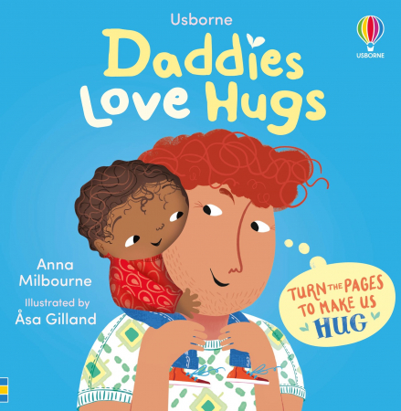 Comportament - 9781835403471 Usborne Daddies Love Hugs
