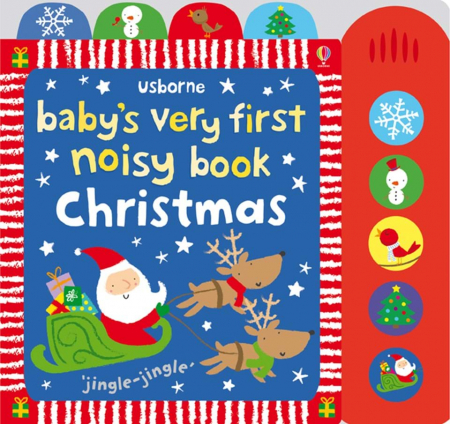 TEME populare - 9781409530558 Usborne Baby's Very First Noisy Book Christmas