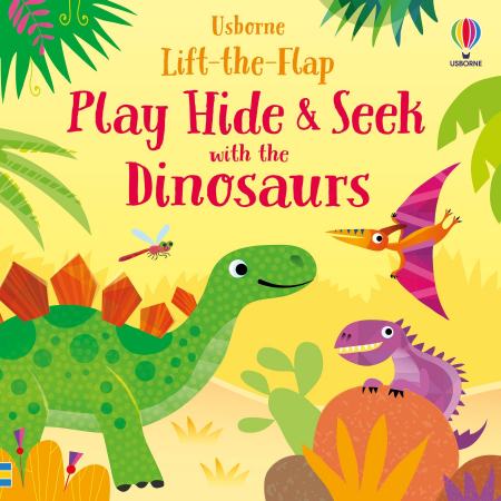 Dinozauri - 9781474995672 Usborne Play Hide & Seek with the Dinosaurs