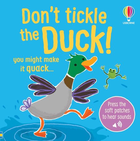 Animale - 9781836046462 Usborne Don't tickle the Duck 