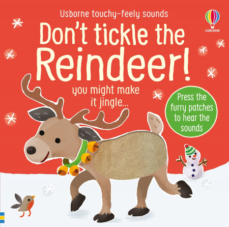 Carti senzoriale pentru bebe - 9781801314213 Usborne Don't tickle the Reindeer