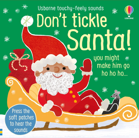 Carti senzoriale pentru bebe - 9781805313021 Usborne Don't tickle the Santa