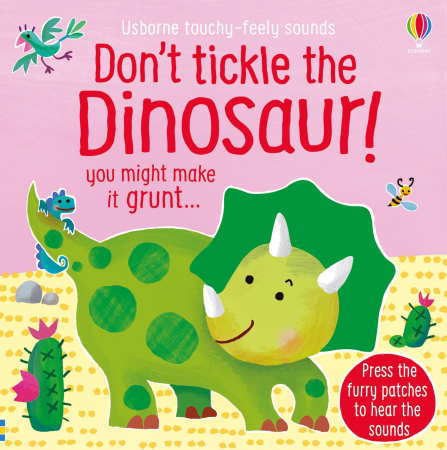 Dinozauri - 9781474976763 Usborne Don't tickle the Dinosaur