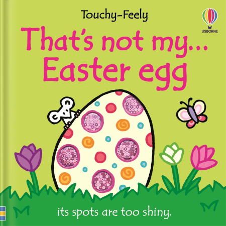 Carti senzoriale pentru bebe - 9781836043317 Usborne That's not my Easter Egg