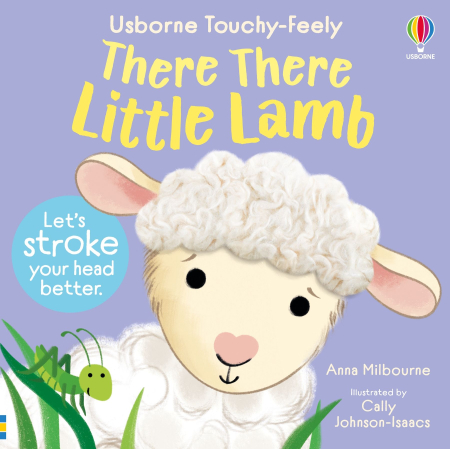 Carti senzoriale pentru bebe - 9781836041849 Usborne There There Little Lamb