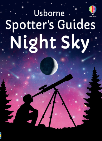 Cultura generala - 9781835402344 Usborne Spotter's Guides: Night Sky
