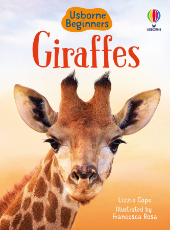 TEME populare - 9781474968065 Usborne Beginners Giraffes
