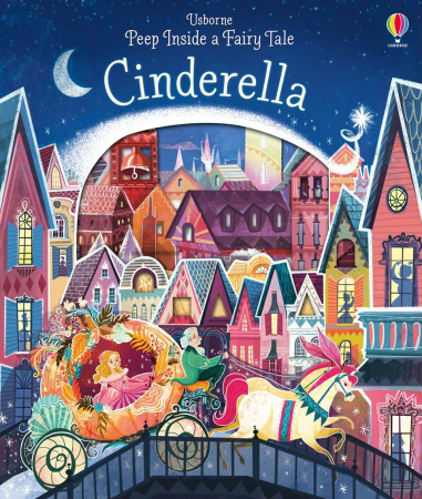 Cenusareasa, cu ferestre, "Peep Inside a Fairy Tale Cinderella", Usborne [0]