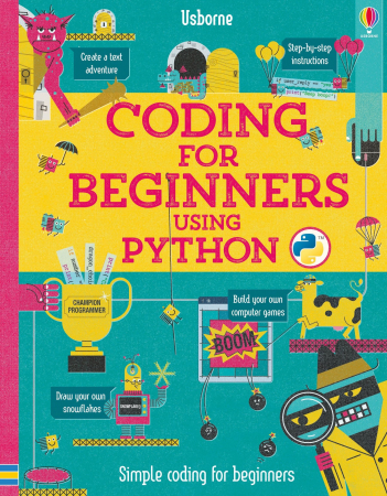Carti Usborne - 9781409599340 Usborne Coding for Beginners: Using Python