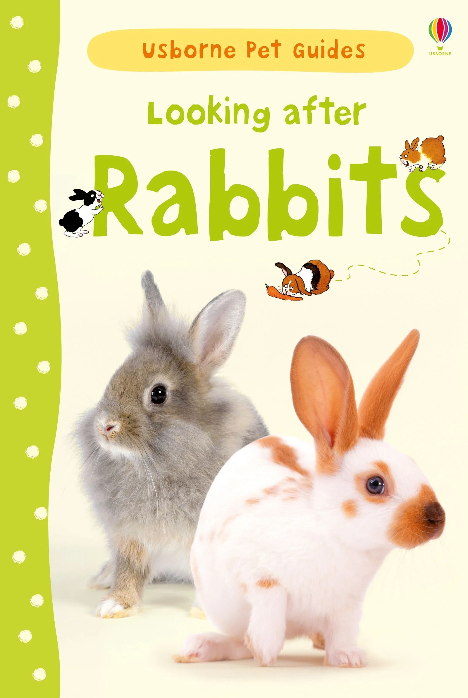 Ghid ingrijire animale - 9781409532439 Usborne Looking after Rabbits