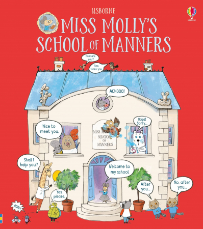 Comportament - 9781474922463 Usborne Miss Molly's School of Manners