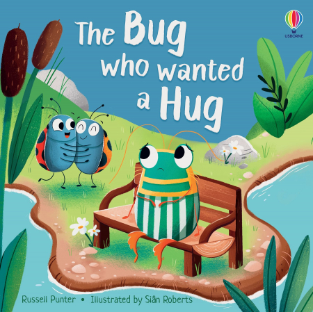 Comportament - 9781805311928 Usborne The Bug who Wanted a Hug