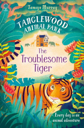 Povesti ilustrate & romane - 9781474903042 Usborne Tanglewood Animal Park: The Troublesome Tiger