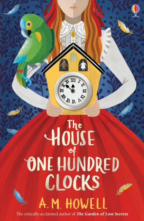Povesti ilustrate & romane - 9781474959568 Usborne The House of One Hundred Clocks