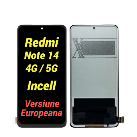Xiaomi - Display Ecran Lcd pentru Xiaomi Redmi Note 14 4G / 5G Incell (Versiune Europeana)