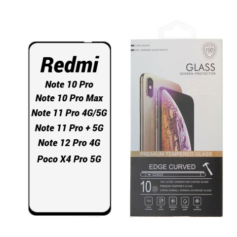 Xiaomi - Folie Protectie Ecran 10D pentru Xiaomi Redmi Note 10 Pro / Note 10 Pro Max / 11 Pro / 11 Pro Plus 5G / Poco X4 Pro 5G