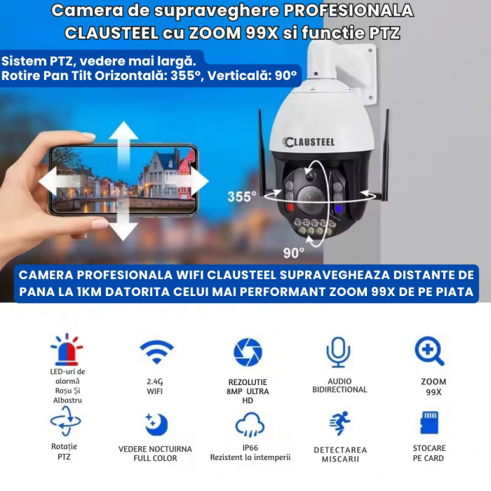 Camera de Supraveghere Profesionala CLAUSTEEL WiFi cu Zoom 99x, 8 MP, 4K, Vizualizare la 1 KM, Senzor PIR, Notificari pe Telefon, Smart Night Vision, Slot MicroSD, Microfon bidirectional [2]