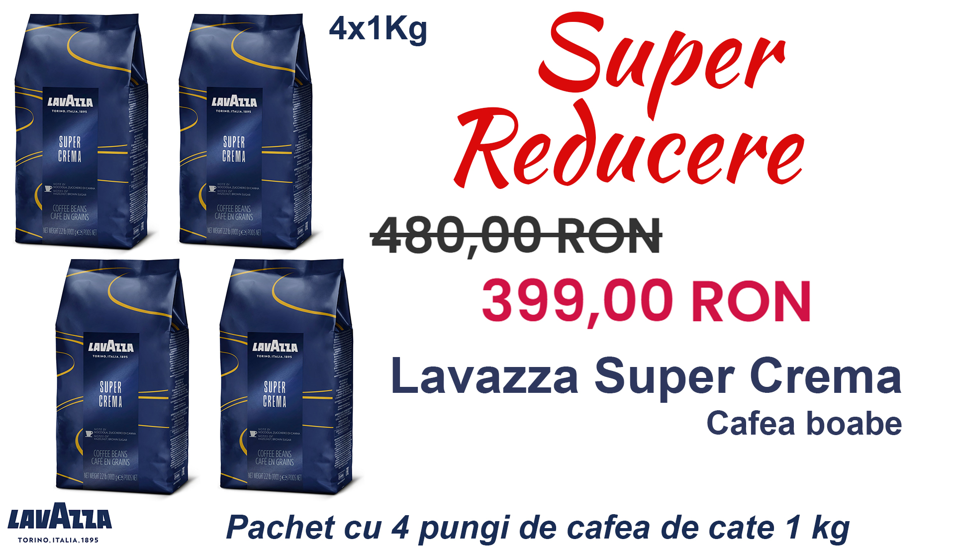 Pachet 4 pungi Cafea boabe Lavazza - Super Crema 4x1Kg