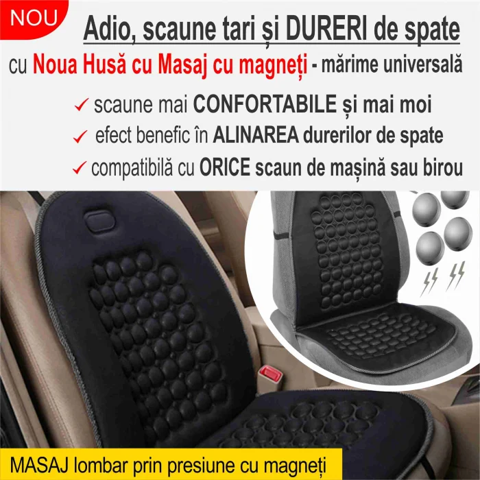 AUTO - NOU! Husa cu Masaj Magnetic cu efect benefic in alinarea durerilor de spate si imbunatatirea tonusului muscular - marime universala