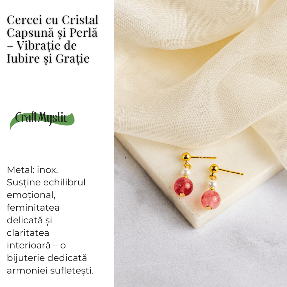 Vibratie de Iubire si Gratie – Cercei cu Perla si Cristal Capsuna [3]