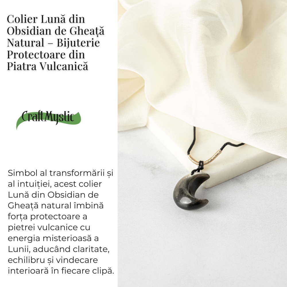 Protectie si Claritate – Colier Luna din Obsidian de Gheata Natural [3]