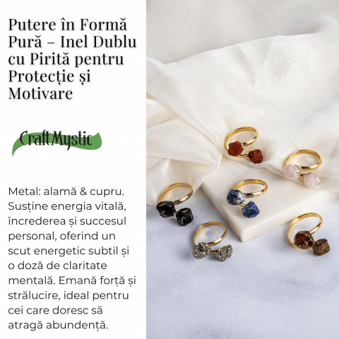 Putere in forma pura – Inel dublu cu pirita pentru protectie si motivare [2]