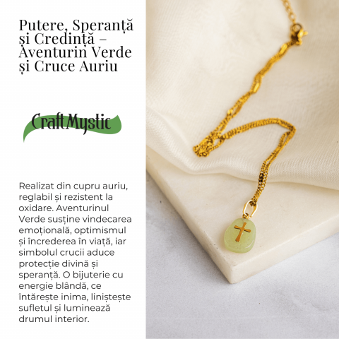 Putere, Speranta si Credinta – Aventurin Verde si Cruce Auriu [2]
