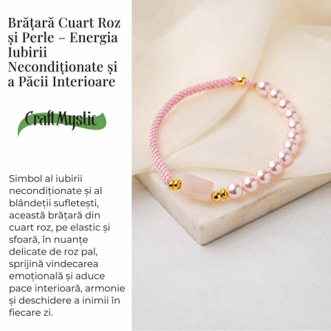 Bratara Cuart Roz si Perle – Energie de Iubire, Delicatețe si Armonie Interioara [2]
