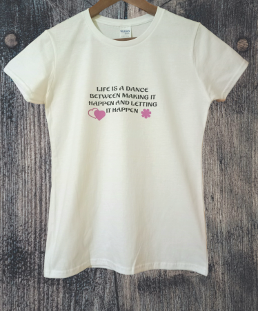 Tricou "Life is a dance.." [1]