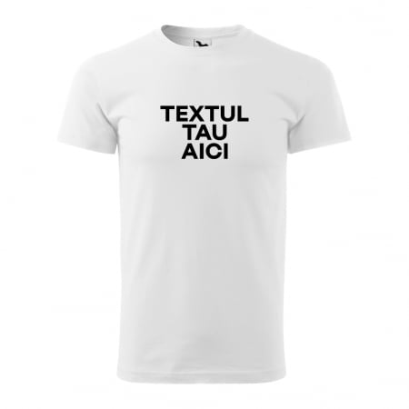 Tricou bărbat - TEXTUL TAU AICI [4]