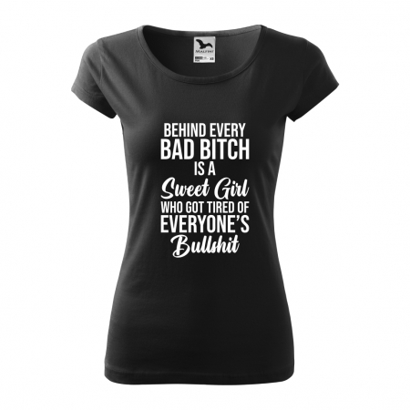 Femei - Tricou dama - BEHIND EVERY